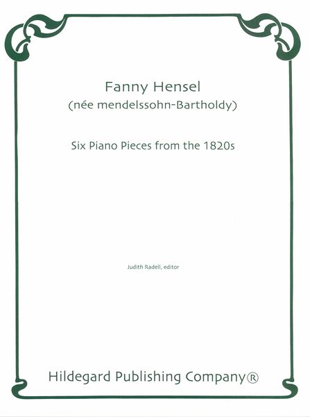 Six Piano Pieces From The 1820's / Edited By Judith Radell.