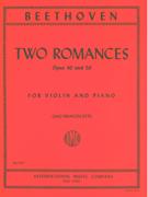 Romances, Op. 40 and 50 : For Violin and Piano / Ed. by Zino Francescatti.