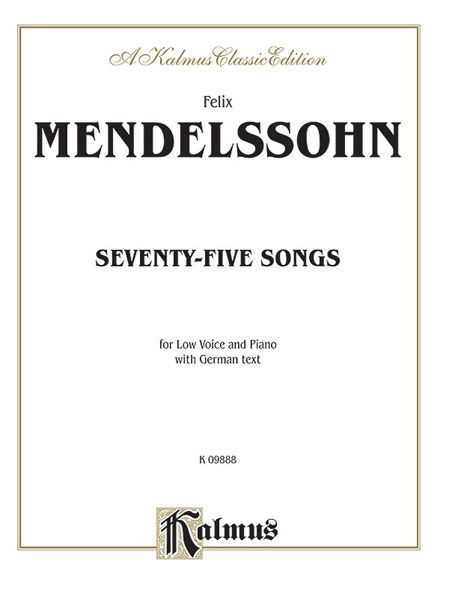 Seventy-Nine Songs For Low Voice And Piano / German Text.