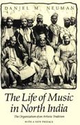 Life Of Music In North India; The Organization Of An Artistic Tradition.