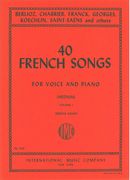 Forty French Songs, Vol. I : For Medium Voice / Selected and edited by Sergius Kagen.