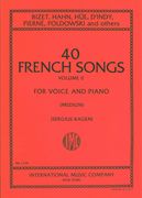 Forty French Songs, Vol. II : For Medium Voice / Selected and edited by Sergius Kagen.
