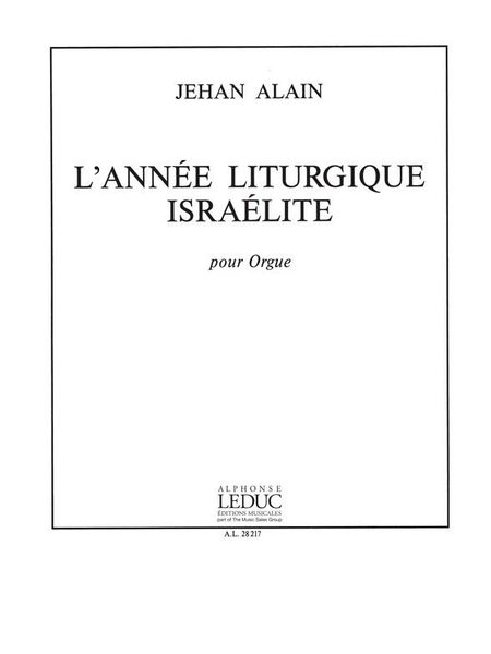 Annee Liturgique Israelite : Pour Orgue.