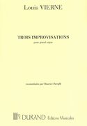 Trois Improvisations : For Organ / Ed. by Maurice Duruflé.