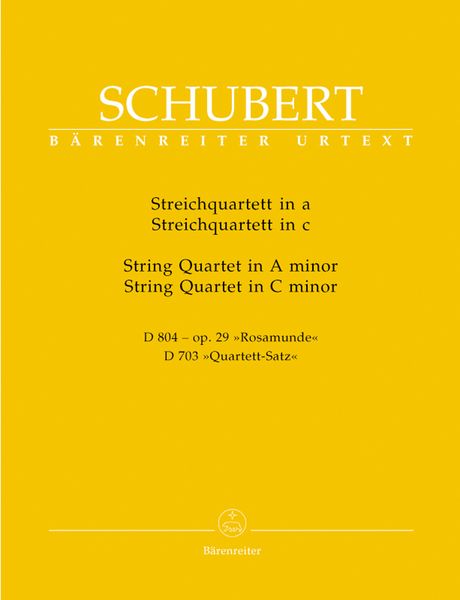 Streichquartett In A, D. 804, Op. 29 & Streichquartett In C, D. 703.