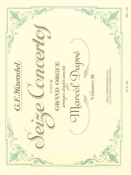 Sixteen Concertos For Organ, Vol. 3 / edited by Marcel Dupre.