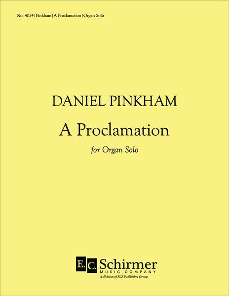 Proclamation : For Organ.