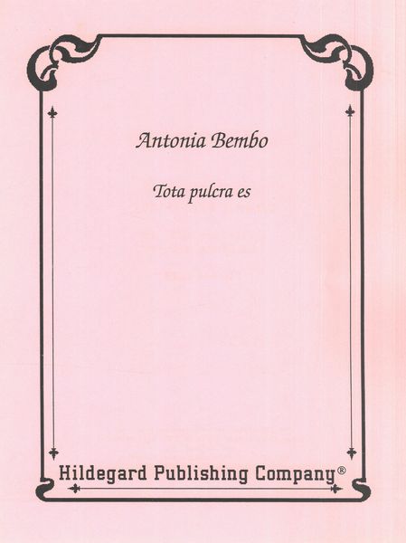 Tota Pulcra Es : For Voice & Continuo / edited by Claire Fontijn.