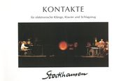 Kontakte : For Piano, Percussion And Tape.