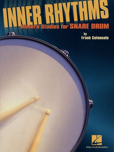 Inner Rhythms : Modern Studies For Snare Drum / edited by Rick Mattingly.