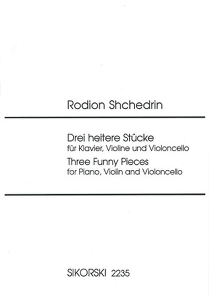 Three Funny Pieces : For Piano Trio (1981/1997).