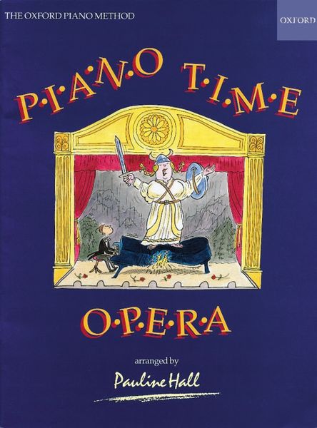 Piano Time, Opera : For Piano / arranged by Pauline Hall.