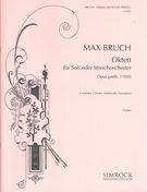 Octet, Op. Post.: For Soli Or String Orchestra (4 Violins, 2 Violas, 2 Violoncelli and Double Bass).