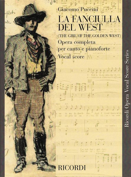 La Fanciulla Del West : The Girl Of The Golden West (Italian/English).