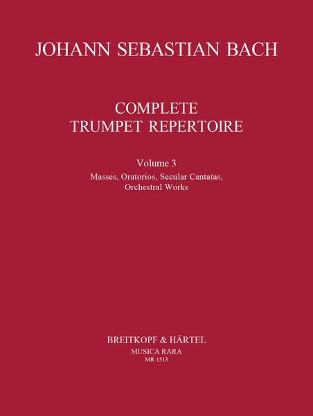 Complete Trumpet Repertoire, Vol. 3 (Revised).