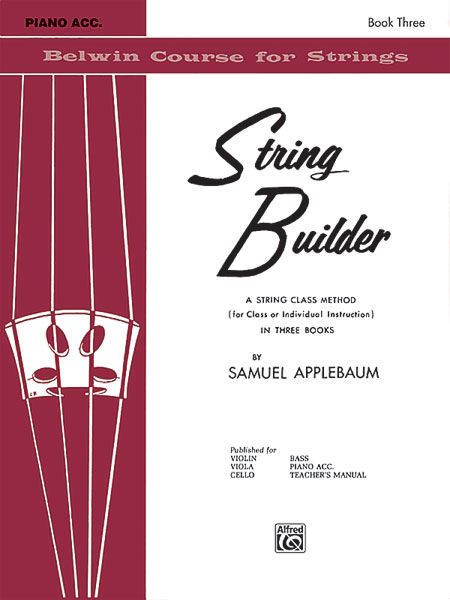 Belwin String Builder, Vol. 3 : Piano Accompaniment.