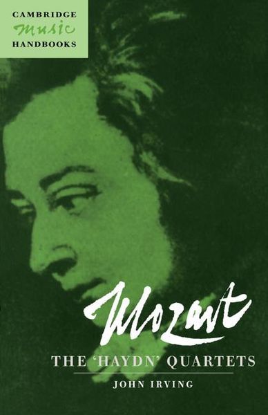 Mozart : The Haydn Quartets.