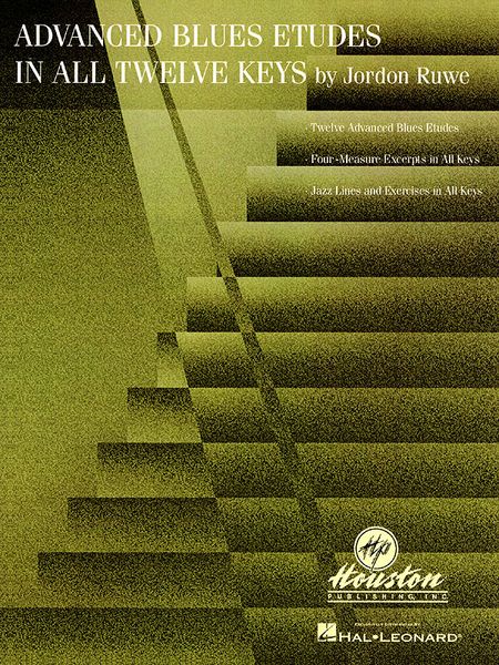 Advanced Blues Etudes In All Twelve Keys.