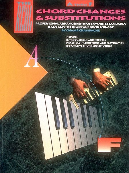 Real Chord Changes & Substitutions (A-F).