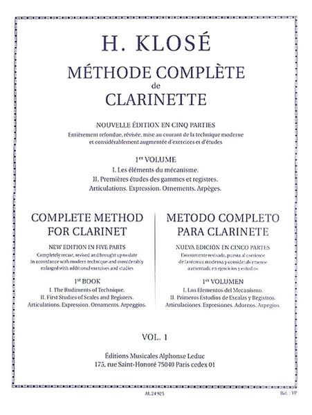 Methode Complete De Clarinette : Nouvelle Edition En Cinq Parties, 1er Volume.