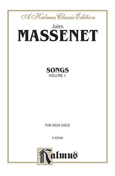 Songs, Vol. 1 : For High Voice.