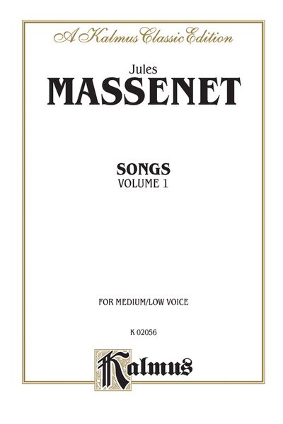 Songs, Vol. 1 : For Medium/Low Voice.