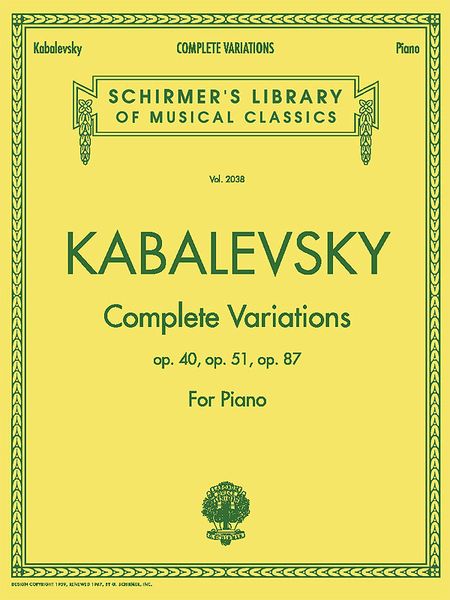Complete Variations, Op. 40, 51 and 87 : For Piano.