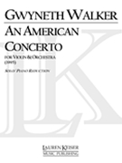 An American Concerto : For Violin and Orchestra (1995) - Piano reduction.
