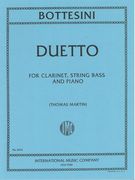 Duetto : For Clarinet, String Bass and Piano / edited by Thomas Martin.