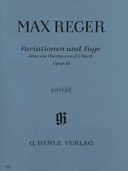 Variationen und Fuge Über Ein Thema Von J. S. Bach, Op. 81: For Piano.