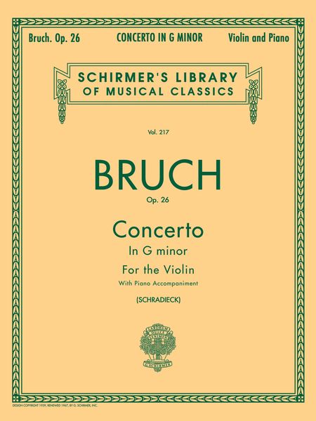 Concerto No. 1 In G Minor, Op. 26 : For Violin and Orchestra - reduction For Violin and Piano.