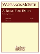 A Rose For Emily : A Scene From Faulkner For String Orchestra.