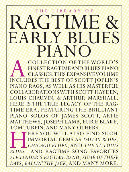 Library Of Ragtime & Early Blues Piano.