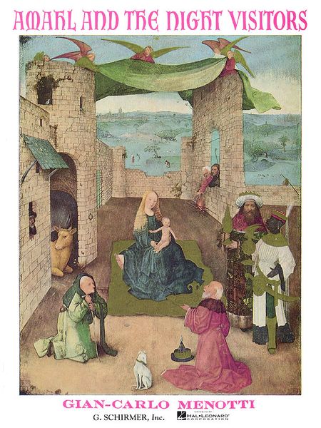 Amahl And The Night Visitors : Opera In One Act.