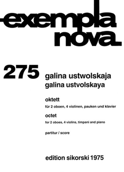 Octet : For 2 Oboes, 4 Violins, Timpani and Piano.