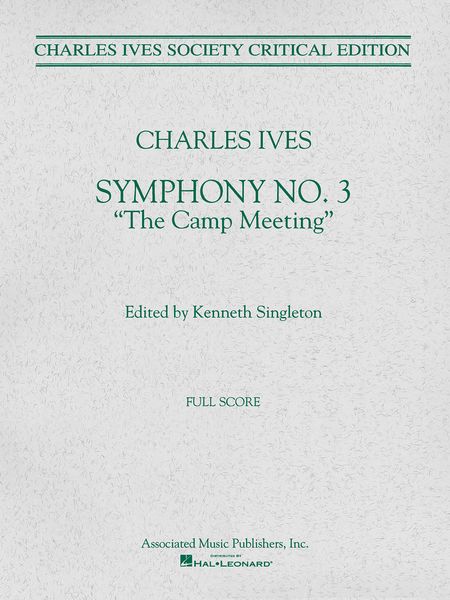 Symphony No. 3 : The Camp Meeting / Critical Edition edited by Kenneth Singleton.