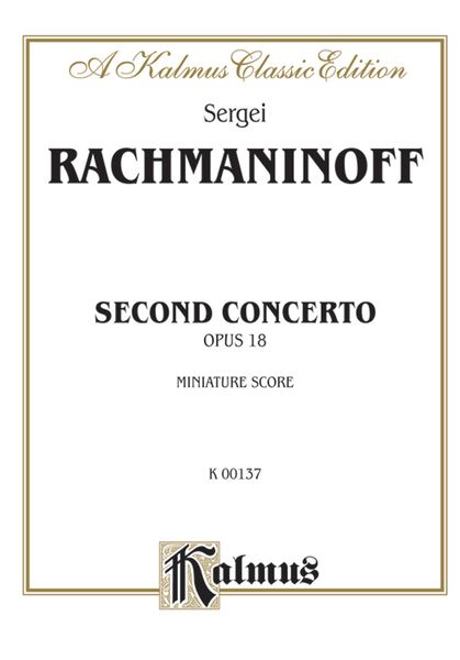 Concerto No. 2 In C Minor, Op. 18 : For Piano And Orchestra.