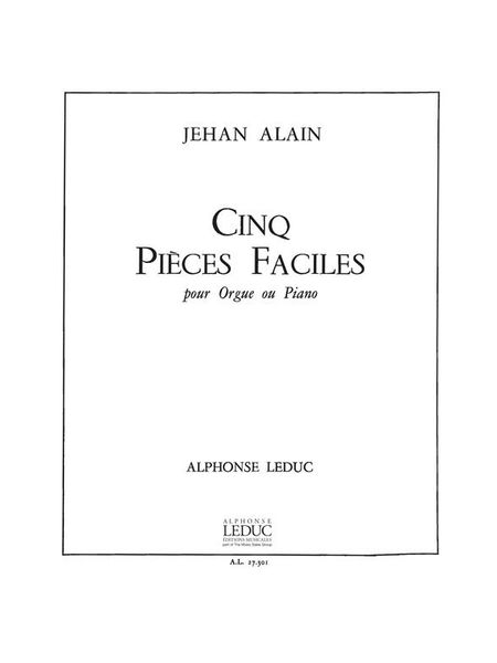 Cinq Pieces Faciles : Organ Or Piano.