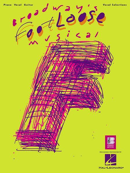 Footloose / Lyrics by Dean Pitchford.