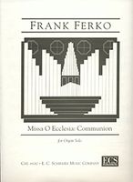 Missa O Ecclesia: Communion : For Organ Solo.
