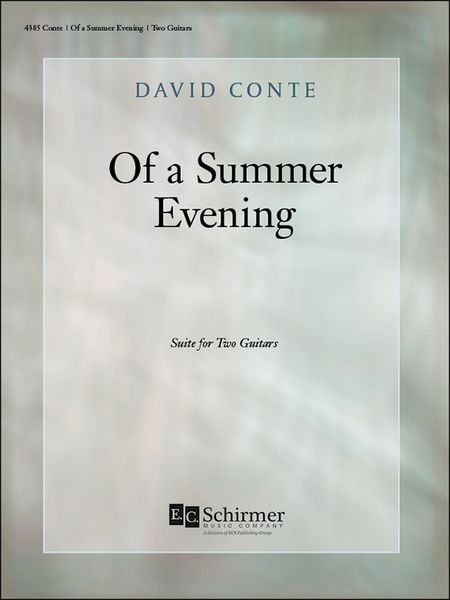 Of A Summer Evening : Suite For Two Guitars.