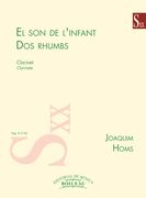 El Son De L'infant; Dos Rhumbs : For Clarinet.