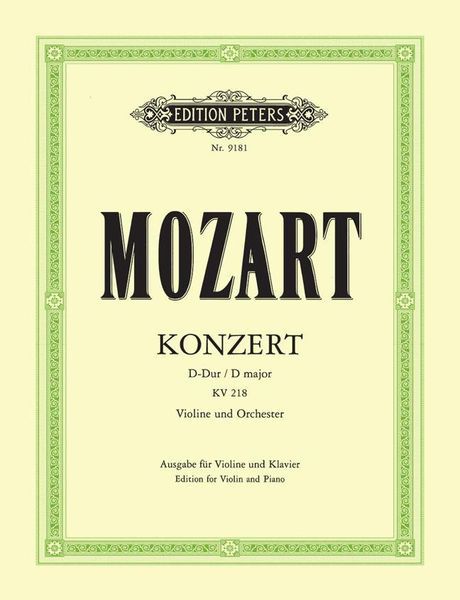 Concerto In D, K. 218 : For Violin & Piano.