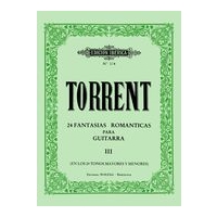 24 Fantasias Romanticas, Vol. 3 (Nos. 13-18) : Para Guitar (En Los Tonos Mayores Y Menores).