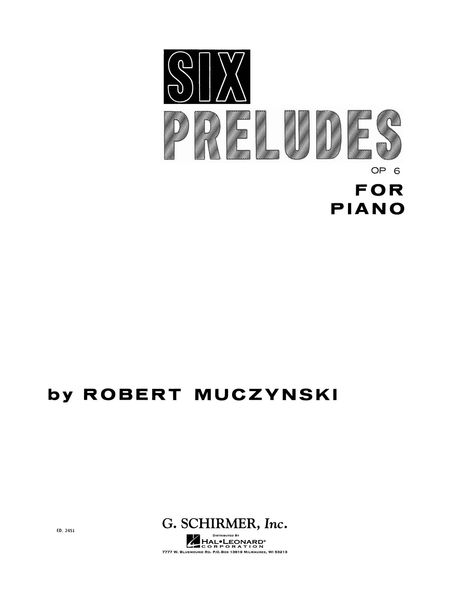 Six Preludes, Op. 6 : For Piano.