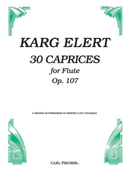 Thirty Caprices, Op. 107 : For Flute.