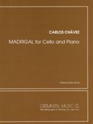 Madrigal : For Cello And Piano / Edited By Lifchitz.