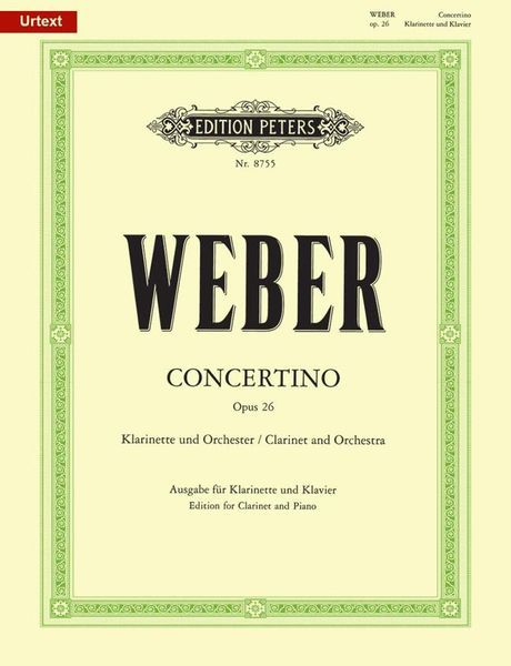Concertino Op. 26 : For Clarinet and Orchestra - Piano reduction.