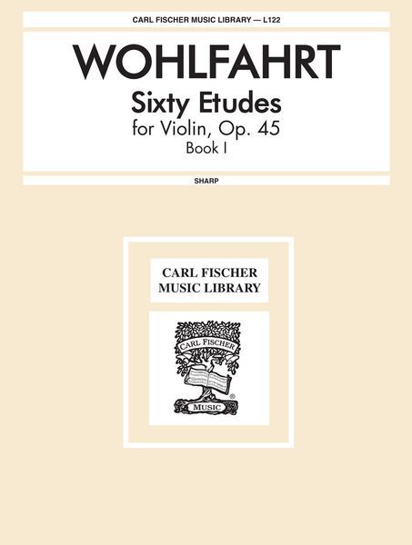 Sixty Etudes, Op. 45 : For Violin - Book 1.