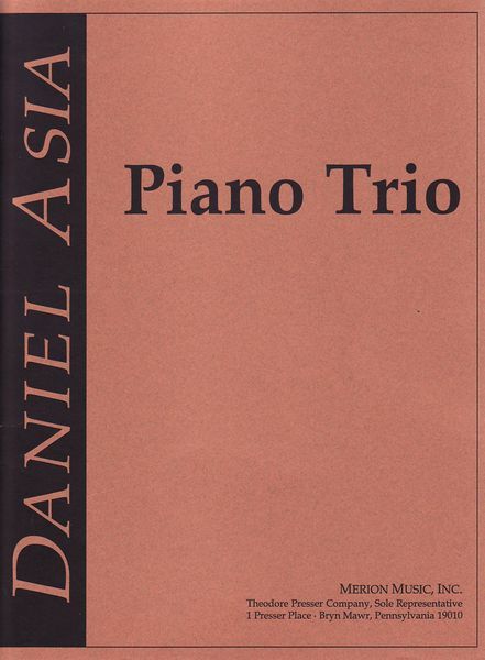 Piano Trio : For Piano, Violin, and Cello.